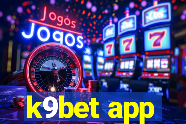 k9bet app